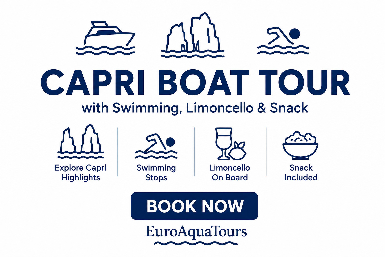 Capri Boat Tour with swimming and snacks included Book Now EuroAquaTours