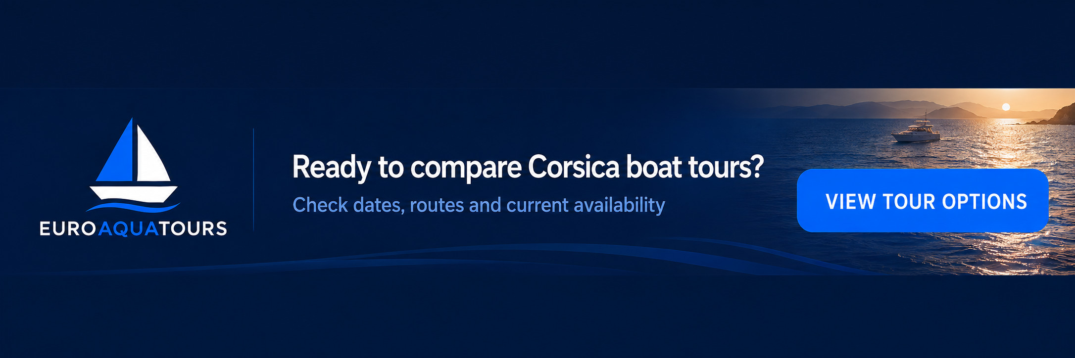 Check dates, routes and availability Corsica boat tours