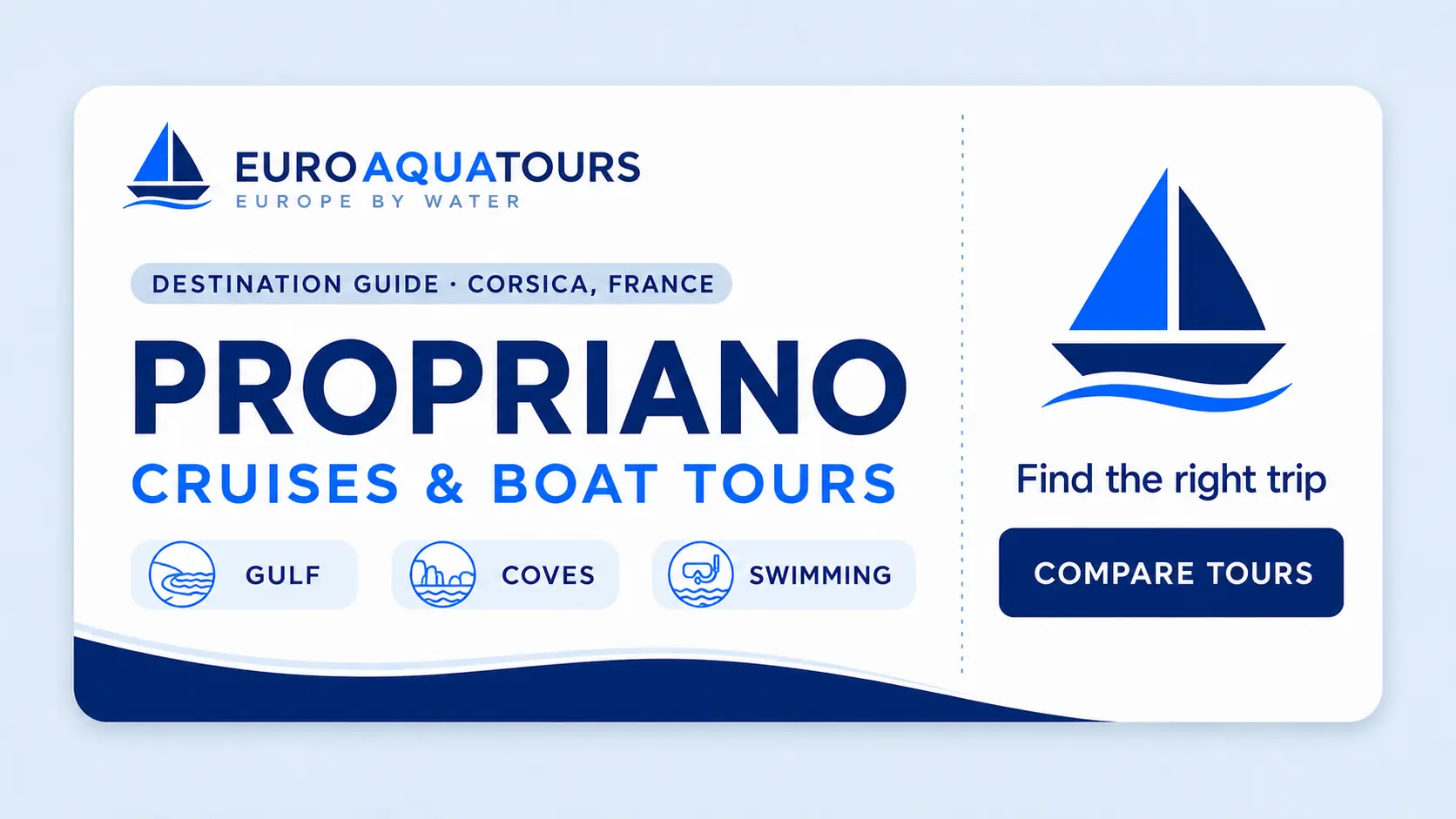 Propriano, Corsica cruises and boat tours destination guide by EuroAquaTours