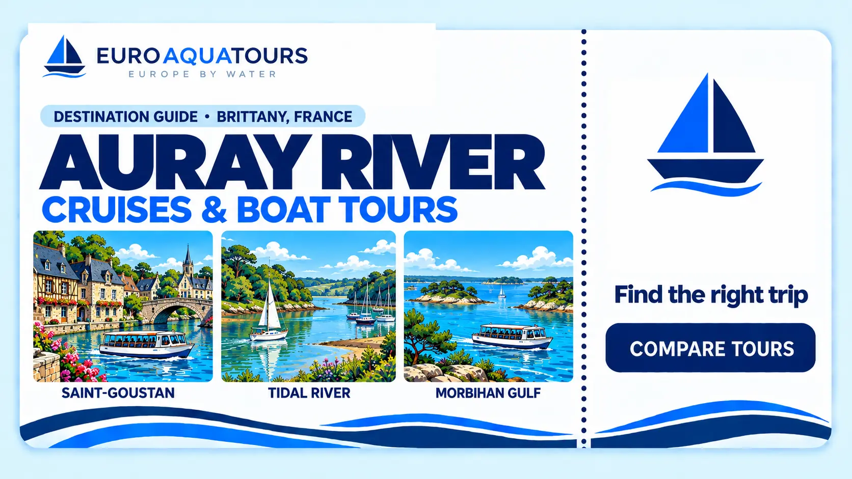 Auray River boat tours with Saint-Goustan, tidal river scenery and Gulf of Morbihan