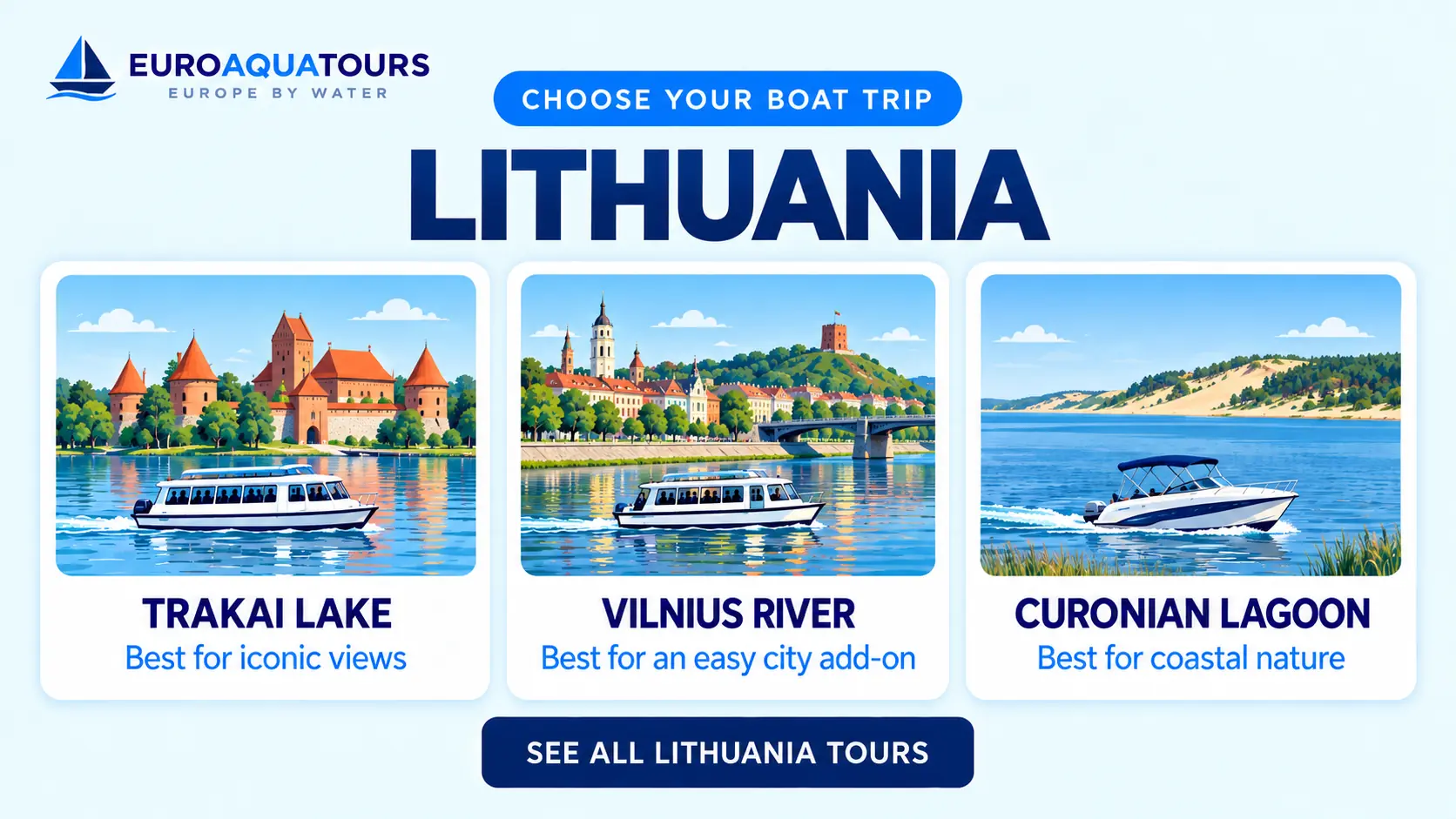 Lithuania boat tour options including Trakai Lake, Vilnius river trips and Curonian Lagoon
