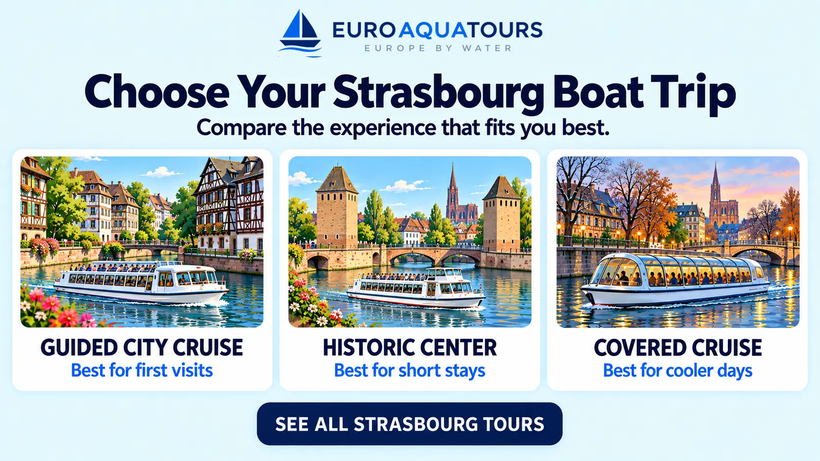 Strasbourg boat tour options including guided city cruises, historic center routes and covered cruises