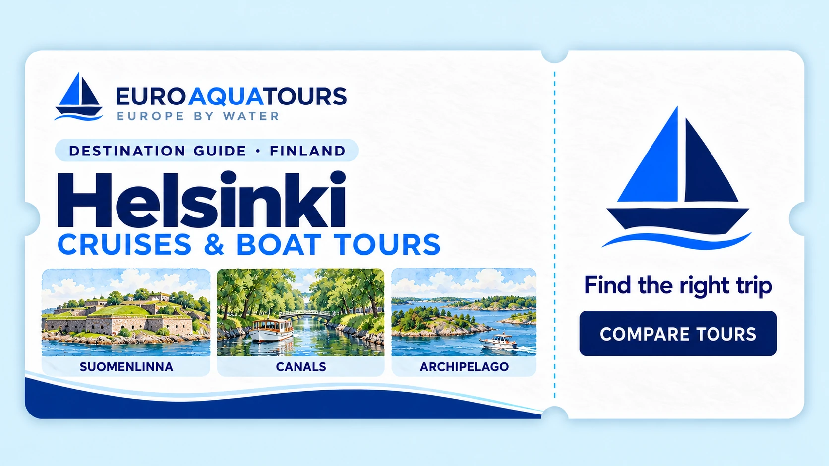 Helsinki destination guide showing Suomenlinna, the canal route and nearby archipelago