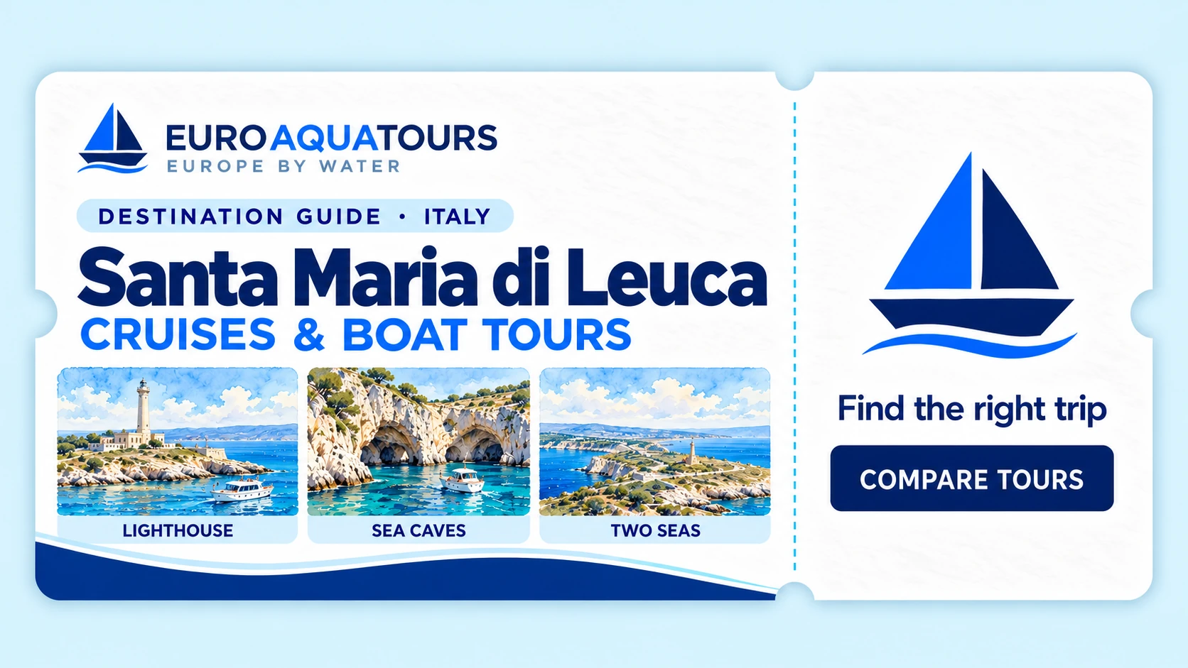 Santa Maria di Leuca destination guide showing the lighthouse, sea caves and Salento coast