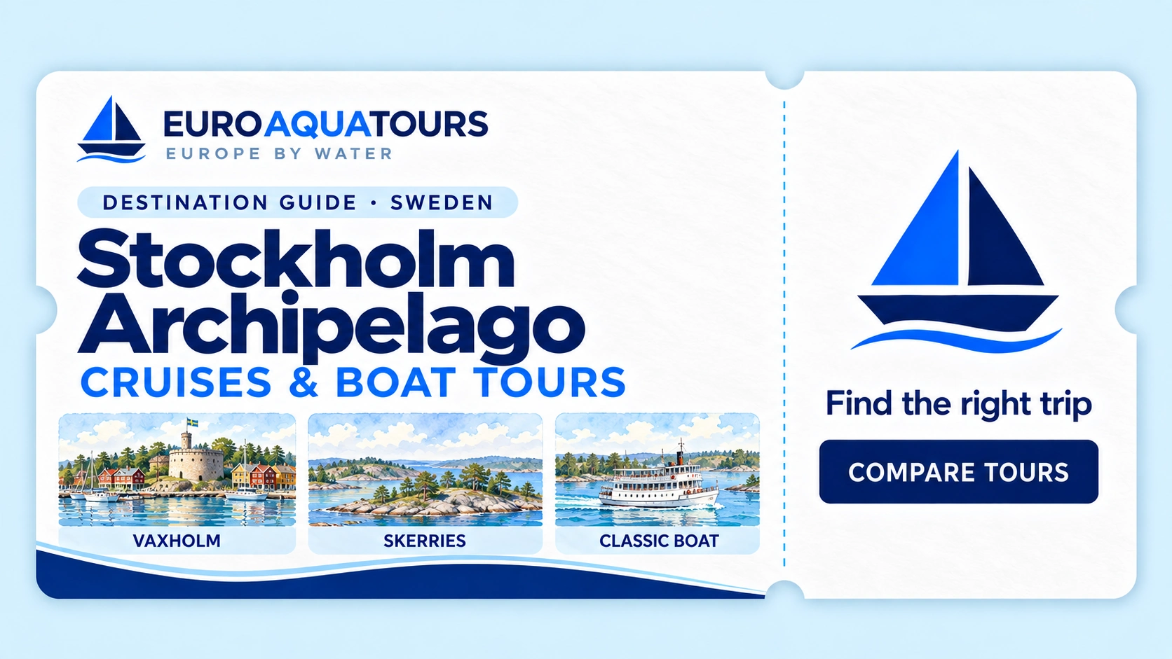 Stockholm Archipelago destination guide with Vaxholm, pine skerries and classic boat